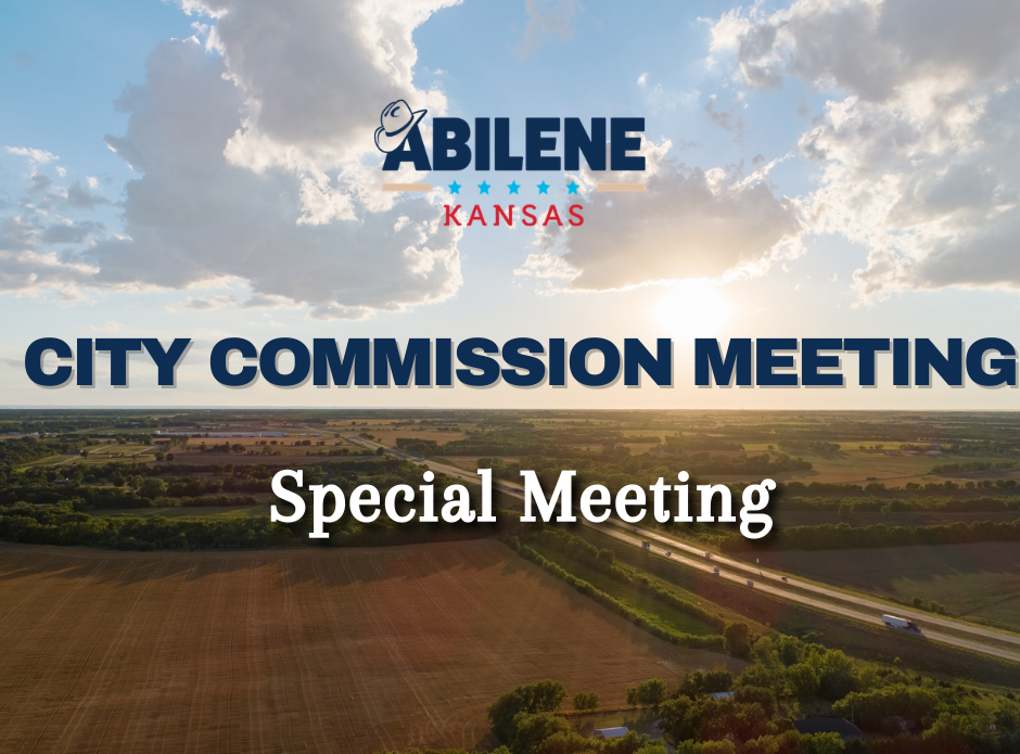 City Commission Special Meeting graphic with Abilene Kansas logo.